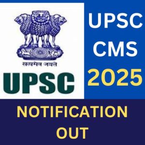 705 Posts - UPSC Combined Medical Services Recruitment 2025