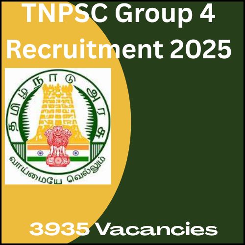 TNPSC Group 4 Recruitment 2025 – Apply Online for 3935 Posts