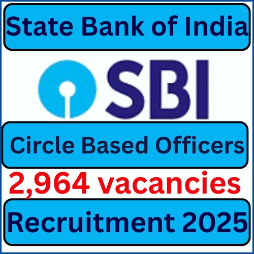 The State Bank of India – SBI CBO Recruitment 2025