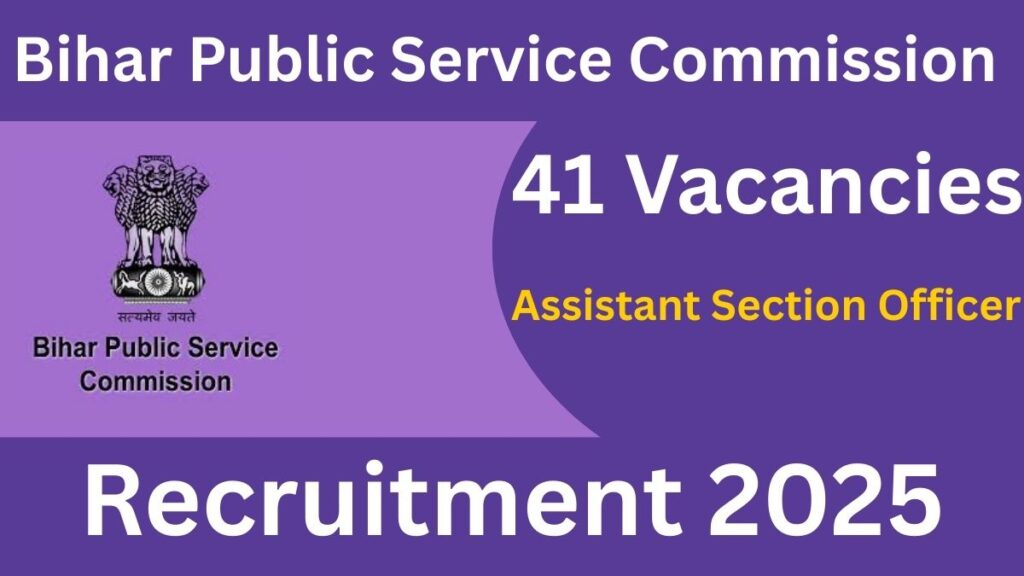 BPSC ASO Recruitment 2025: 41 Vacancies – Apply Online