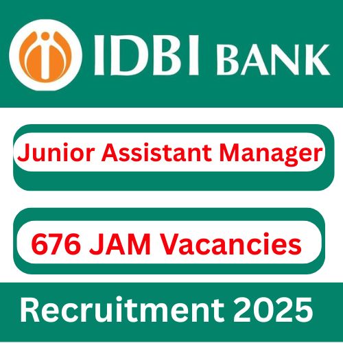 IDBI JAM Recruitment 2025 – 676 Posts