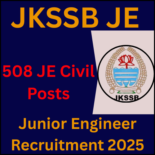 JKSSB JE Recruitment 2025 – 508 Civil Engineering Posts
