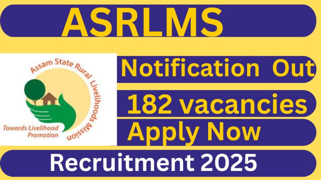 ASRLMS Recruitment 2025 Apply online for 182 vacancies