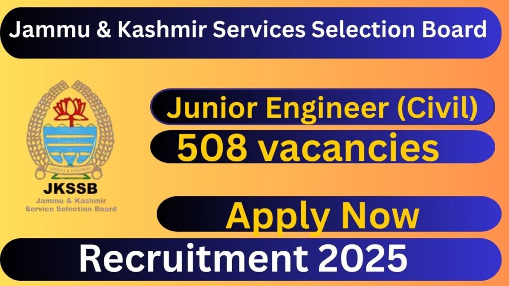 JKSSB JE Recruitment 2025 – Apply Online for 508 JE (Civil) Posts