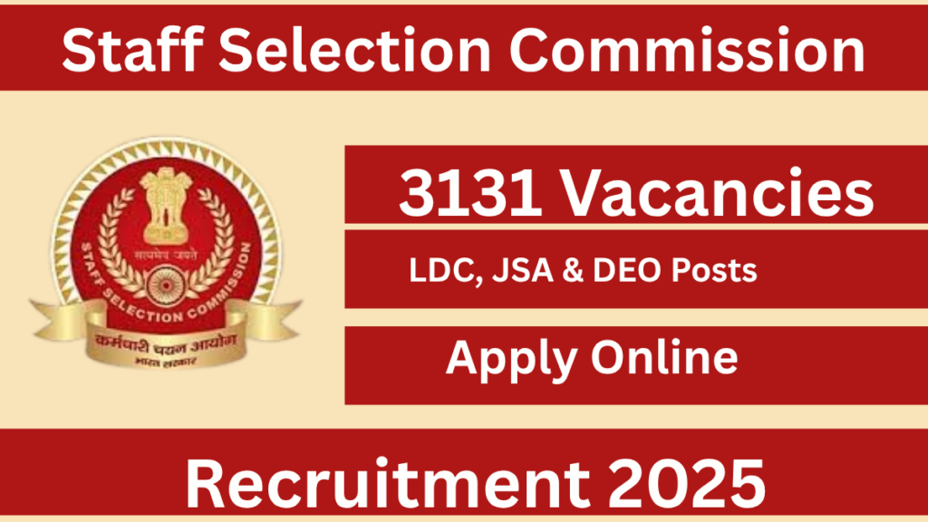 SSC CHSL Recruitment 2025: 3131 Vacancies