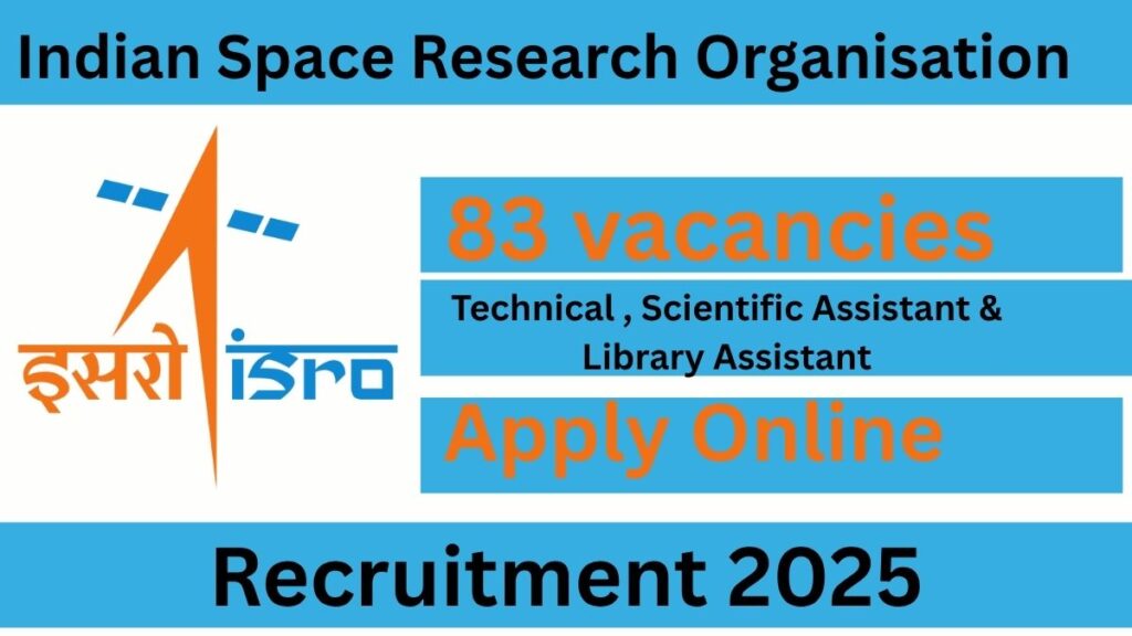ISRO VSSC Technical Assistant Recruitment 2025 – 83 Posts