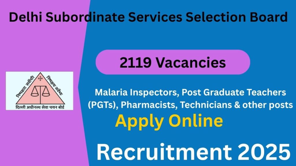 DSSSB Recruitment 2025 – Apply Online for 2119 Vacancies