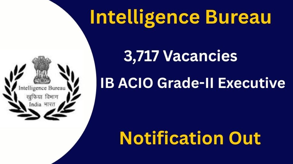 IB ACIO Recruitment 2025